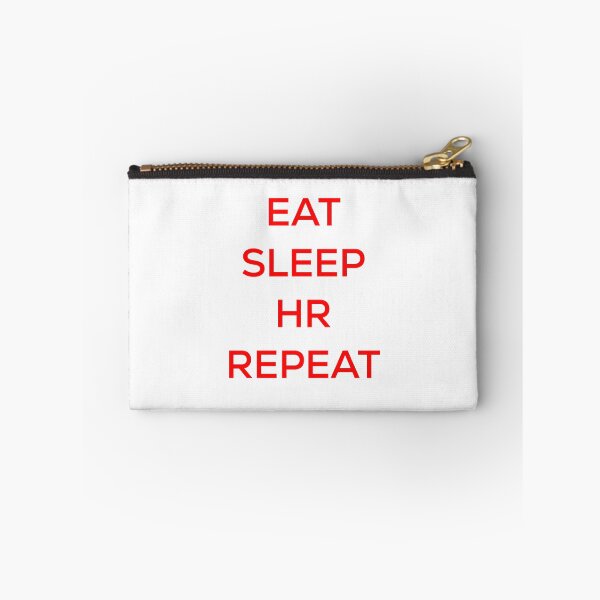 Item preview, Eat Sleep HR Repeat designed and sold by blueprint198686.