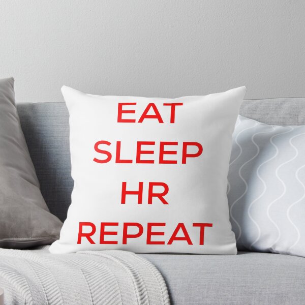 Item preview, Eat Sleep HR Repeat designed and sold by blueprint198686.