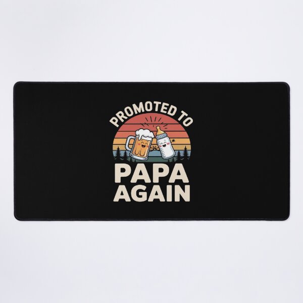 Item preview, Promoted to Papa Again Soon to Be Papa designed and sold by FndPardaL.
