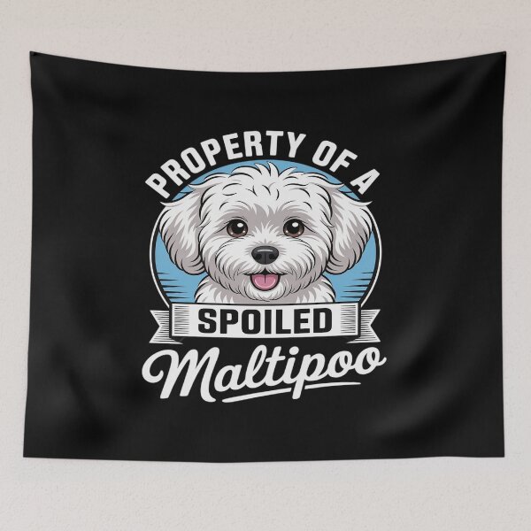 Item preview, Property Of A Spoiled Maltipoo Dog Mom Dad designed and sold by FndPardaL.