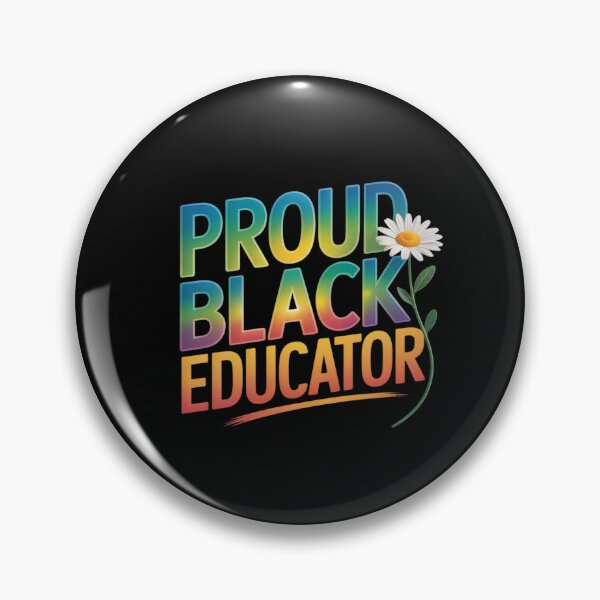 Item preview, Proud Black Educator - Black Culture African Heritage designed and sold by FndPardaL.