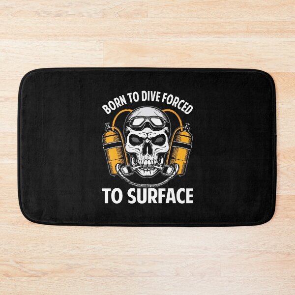 Item preview, Born To Dive Forced To Surface Scuba Diving Adventure designed and sold by ElizabethVivan.