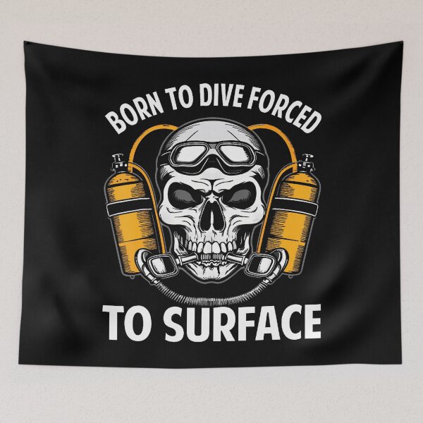 Item preview, Born To Dive Forced To Surface Scuba Diving Adventure designed and sold by ElizabethVivan.
