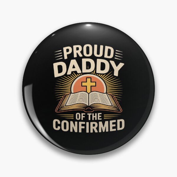 Item preview, Proud Daddy of the Confirmed designed and sold by JaskconLIfe23.