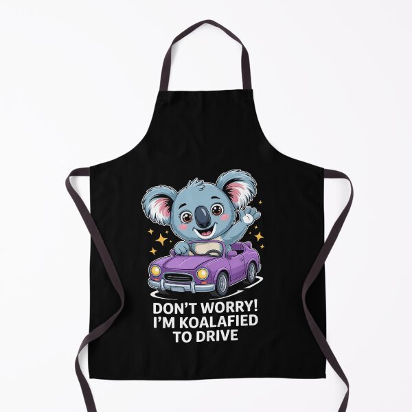 Item preview, Don't Worry I'm Koalafied To Drive New Driver Cute designed and sold by RayArmstrong.