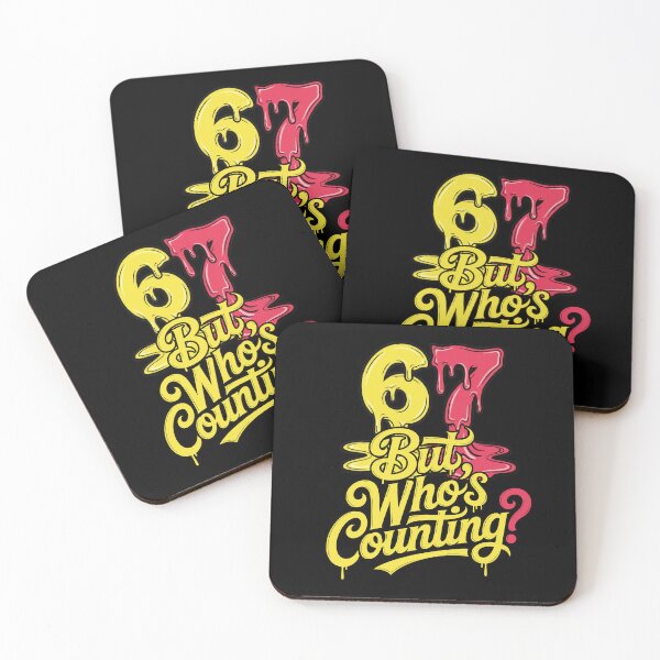 Item preview, 67 But Who’s Counting – Funny Birthday Quote designed and sold by TextMood.