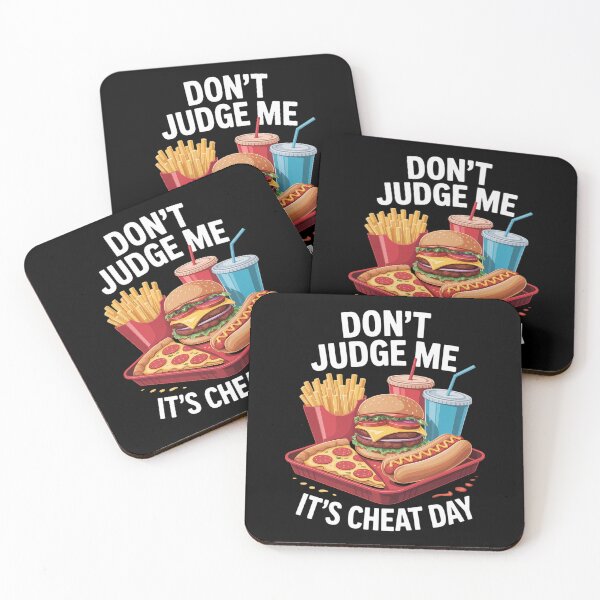 Item preview, Don't Judge Me It's Cheat Day Funny Sarcastic Fast Food Gift  designed and sold by HaileyRobel.