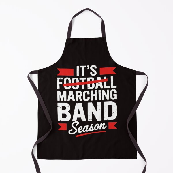 Item preview, Marching Band Season Not Football High School Band designed and sold by RopboxRone.