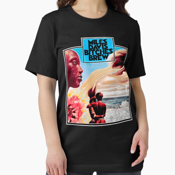 Bitches Brew T-Shirts for Sale | Redbubble