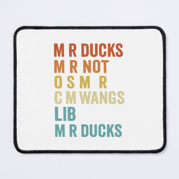 Item preview, MR Ducks Colorful Text Funny Layout designed and sold by nojany.