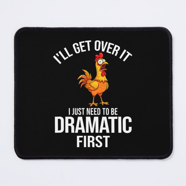 Item preview, I Just Need To Be Dramatic Sarcastic Slogan designed and sold by ClaraTeresa1.