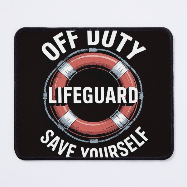 Item preview, Life Guard Off Duty Lifeguard Save Your... Employee Sayings designed and sold by RopboxRone.