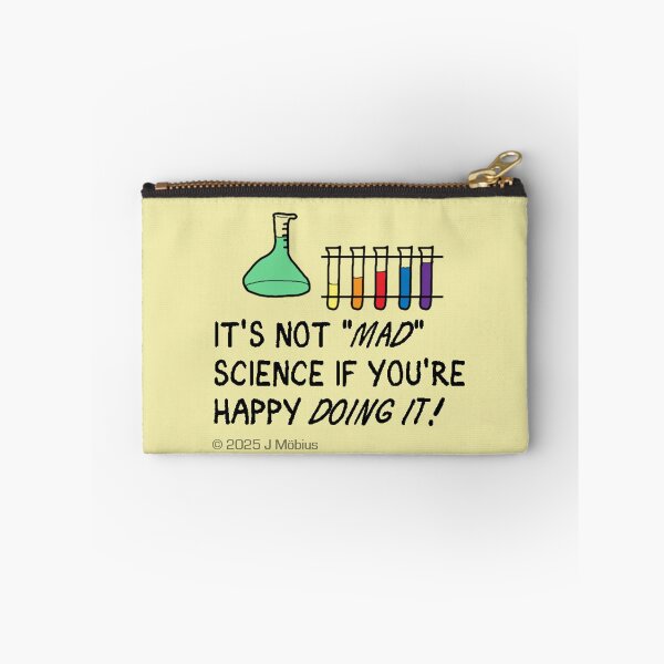 Item preview, It's not "mad" science, if you're happy doing it! designed and sold by J-Mobius.