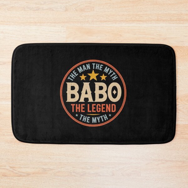 Item preview, BABO The Legend The Man, Funny BABO Fathers Day designed and sold by AmparoBoyle.