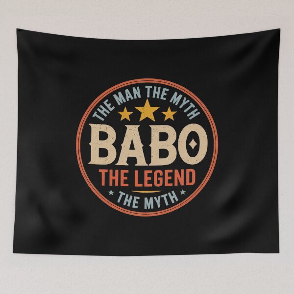 Item preview, BABO The Legend The Man, Funny BABO Fathers Day designed and sold by AmparoBoyle.