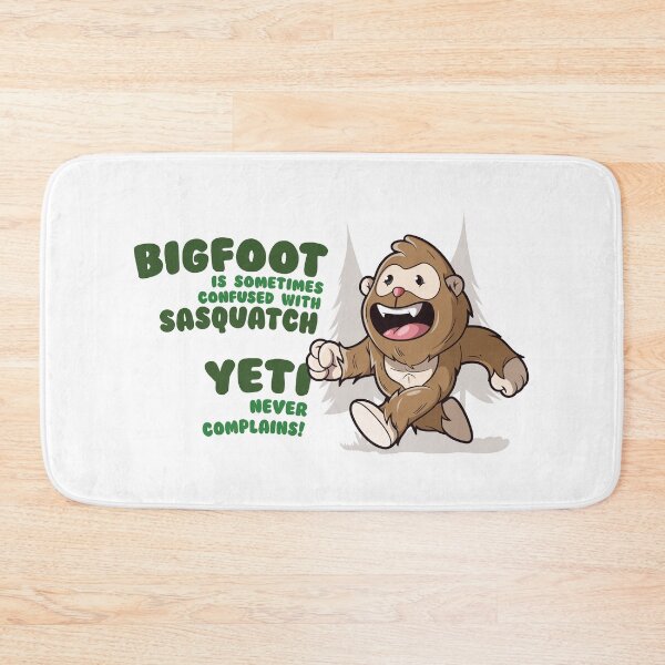 Item preview, Funny Bigfoot Design – Bigfoot is confused with Sasquatch & Yeti Never Complains - Humorous Cryptid design (on light colors) designed and sold by messy-nessie.