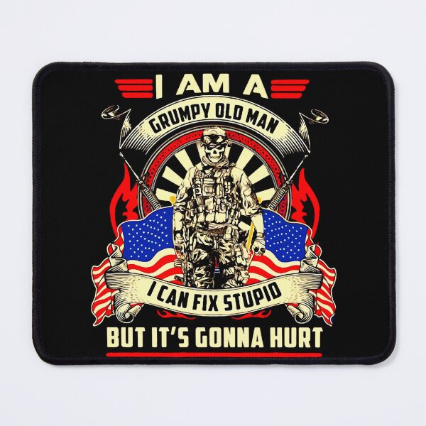 Item preview, I am a Grumpy Old Man I Can Fix Stupid but it Gonna Hurt T-Shirt designed and sold by MildredFransson.