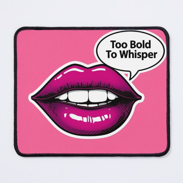 Item preview, Too Bold to Whisper Magenta Lips Pop Art Design designed and sold by Trueways.