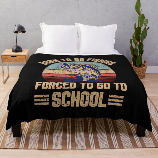 Item preview, Born To Go Fishing Forced School Funny Fishing Boys Kids Men designed and sold by JenniferJanice.