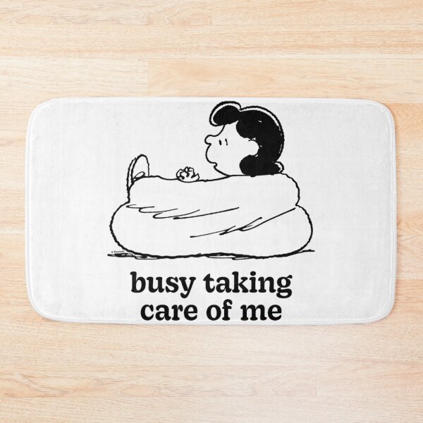 Item preview, Peanuts Busy Taking Care Of Me Funny Self Care Quote designed and sold by CedriMark.