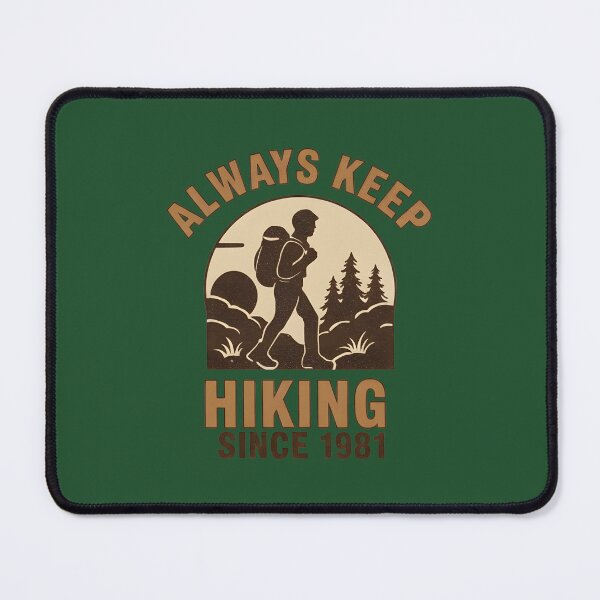 Item preview, Always Keep Hiking Since 1981 - Vintage Outdoor Adventure Design designed and sold by THE-DAILY-DRIPS.