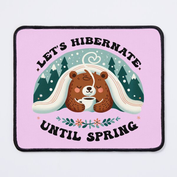 Item preview, Let’s Hibernate Until Spring Cute Bear Winter Cozy Sleepy Design designed and sold by socozora.