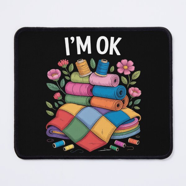 Item preview, Quilter Sewer Sewing I Ok Hand Surrounded designed and sold by HardcoreTour.
