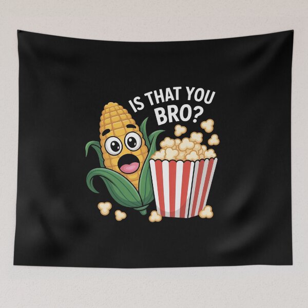 Item preview, Funny Popcorn Pun Is That You Bro Love Popcorn  designed and sold by HaileyRobel.