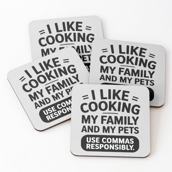 Item preview, Quote I Like Cooking My Family and My Pets Use Commas designed and sold by HardcoreTour.