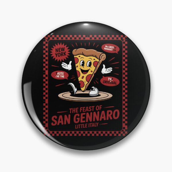 Item preview, Feast of San Gennaro Little Italy Festival New York Pizza designed and sold by HaileyRobel.