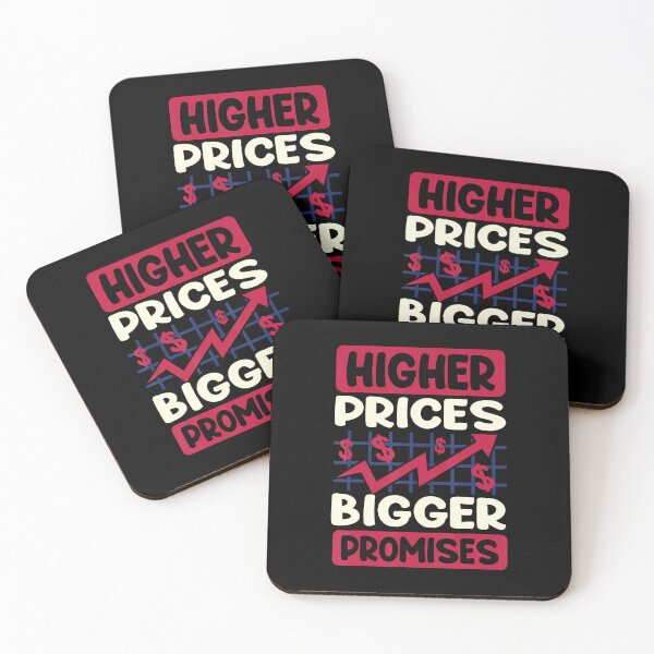 Item preview, Higher Prices Bigger Promises designed and sold by DominiqueAngela.