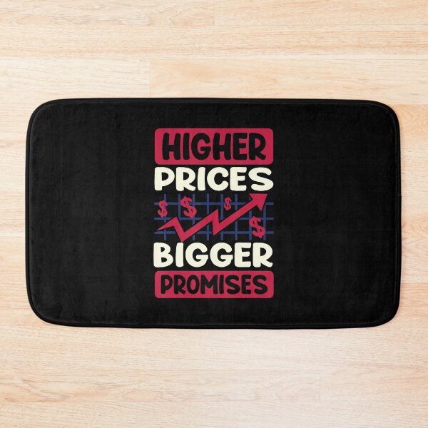 Item preview, Higher Prices Bigger Promises designed and sold by DominiqueAngela.
