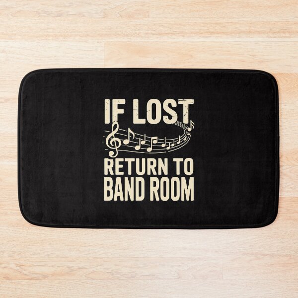 Item preview, If Lost Return To Band Room Marching Band designed and sold by Silicula.