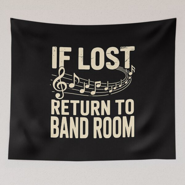 Item preview, If Lost Return To Band Room Marching Band designed and sold by Silicula.