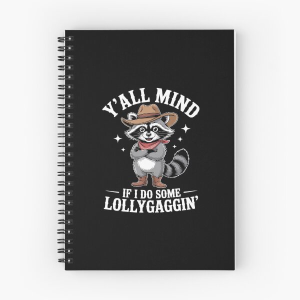 Item preview, Raccoon Y'all Mind If I Lollygag Cowboy Raccoon designed and sold by HardcoreTour.
