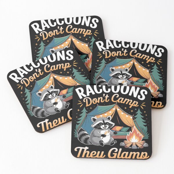 Item preview, Raccoons-Don't Camp They Glamp Funny raccoon Glamping designed and sold by HardcoreTour.