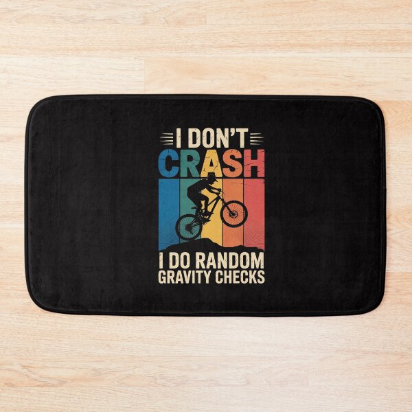 Item preview, I Don't Crash I Do Random Gravity Checks BMX Boys designed and sold by GalaFunny.