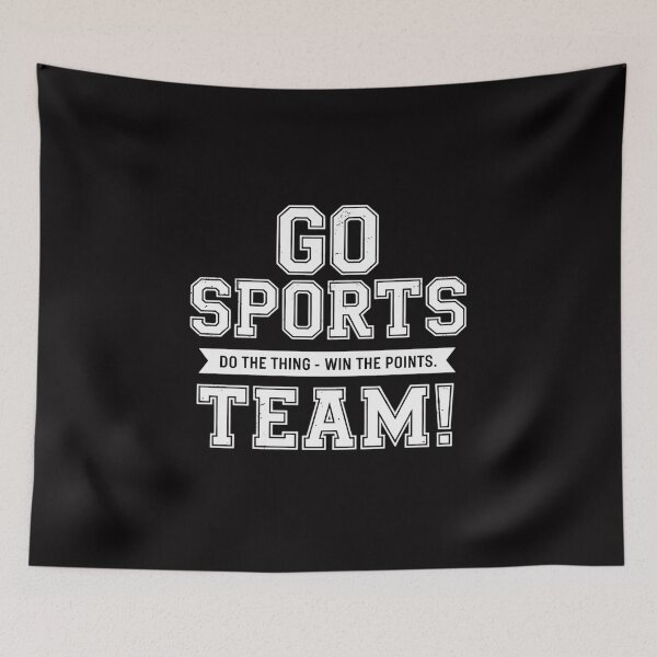 Item preview, Go Sports Team! Sports designed and sold by GalaFunny.