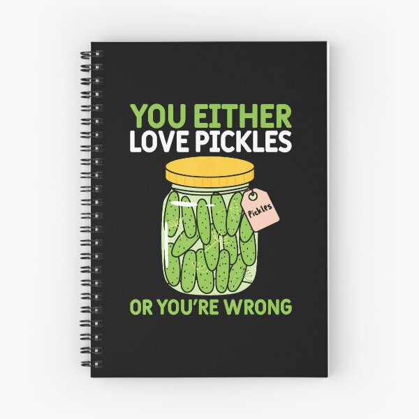 Item preview, Pickle Lover You Either Love Pickles Or You'Re Wrong designed and sold by LucilleAntoi.