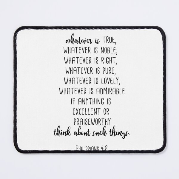 Item preview, Whatever Is True, Philippians 4:8 designed and sold by corbrand.