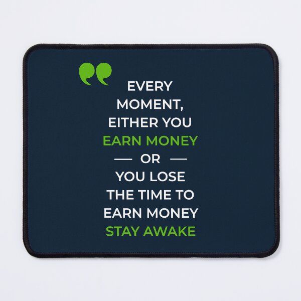 Item preview, Powerful Money Motivation Reminder Quote designed and sold by hawk-eyed.