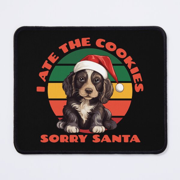 Item preview, I Ate the Cookies – Sorry Santa Puppy Christmas Design designed and sold by SunsetReverie.