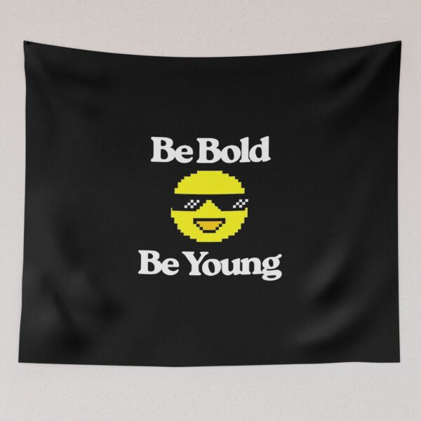 Item preview, Be bold be young designed and sold by VINEY PREET AKKAL.