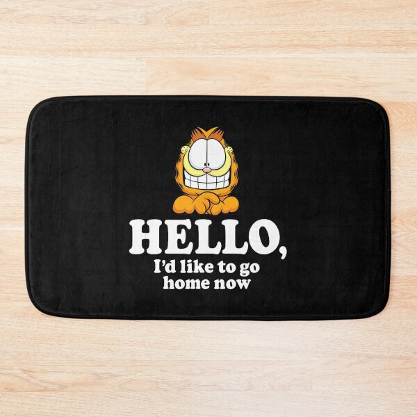 Item preview, Garfield Hello I'd Like To Go Home Now Funny Quote designed and sold by sardencourey3.