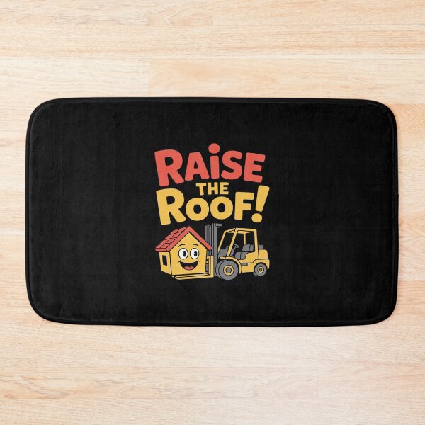 Item preview, Raise the Roof Contractor designed and sold by ToggleBet.