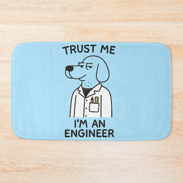 Item preview, Trust Me I’m an Engineer Dog Cartoon – Funny Engineer Gift designed and sold by TheLongPaw.