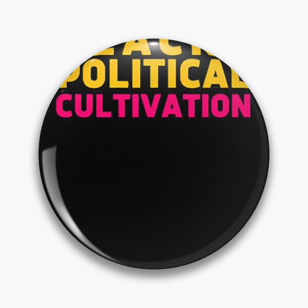 Item preview, Black Political Cultivation designed and sold by unjustifiedch.