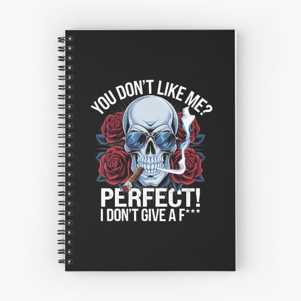 Item preview, Skull You Don'T Like Me Perfect I Don'T Give A Fuck designed and sold by FloraVenita.