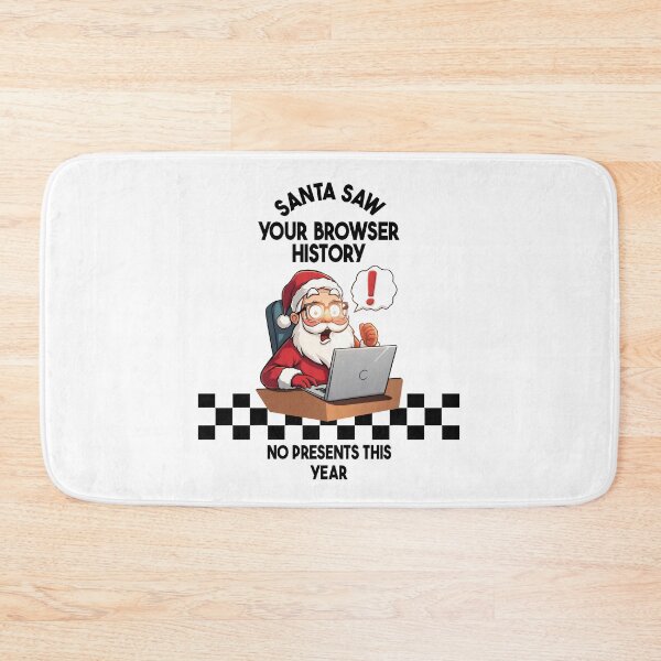 Item preview, Santa Saw Your Browser History • Funny Tech Christmas  designed and sold by EdGonMerch.
