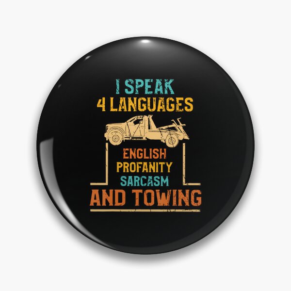 Item preview, I Speak 4 Languages English Profanity Sarcasm Funny Design designed and sold by DoraBlanche.